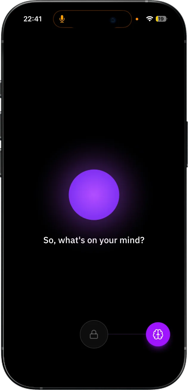 Brain Dump voice input: a glowing purple orb and the prompt, So, what’s on your mind?