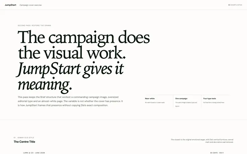 The campaign does the visual work, JumpStart gives it meaning